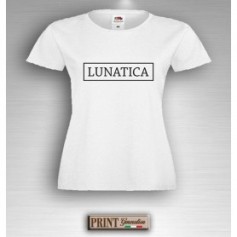 T-Shirt - LUNATICA - Idea regalo - Tumblr