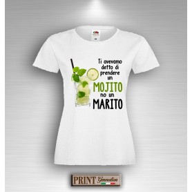 T-Shirt - PRENDERE UN MOJITO NON UN MARITO - Addio al Nubilato