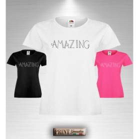 T-Shirt Donna - AMAZING