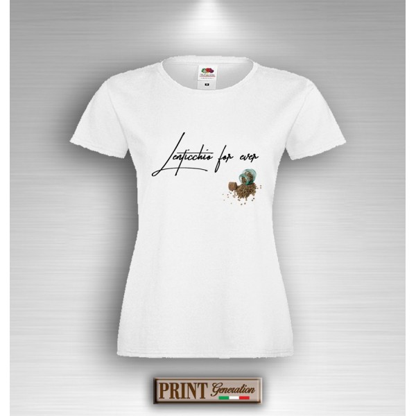 T-Shirt Donna - LENTICCHIO FOR EVER