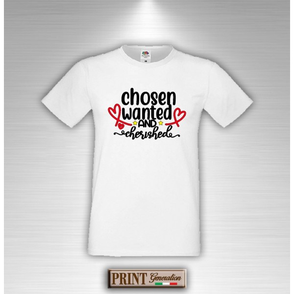 T-Shirt - CHOSEN WANTED