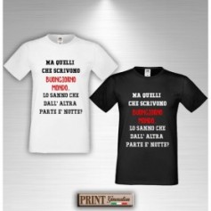 T-Shirt - MA QUELLI CHE