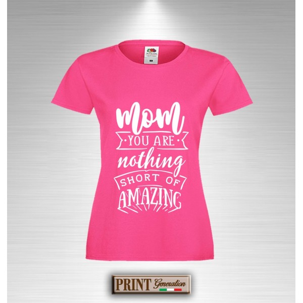 T-Shirt MOM AMAZING