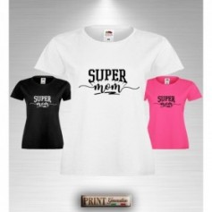 T-Shirt SUPER MOM