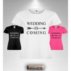 T-Shirt WEDDING IS COMING