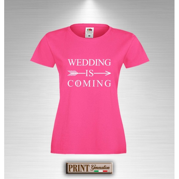 T-Shirt WEDDING IS COMING