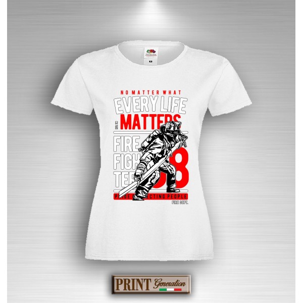 T-Shirt - EVERY LIFE MATTERS