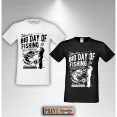 T-Shirt - BIG DAY OF FISHING - GRANDE GIORNO PER PESCARE