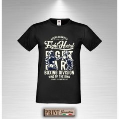 T-Shirt - FIGHT HARD