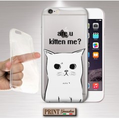 Cover - 'are u KITTEN me' gatto carino trasparente frasi divertenti SAMSUNG