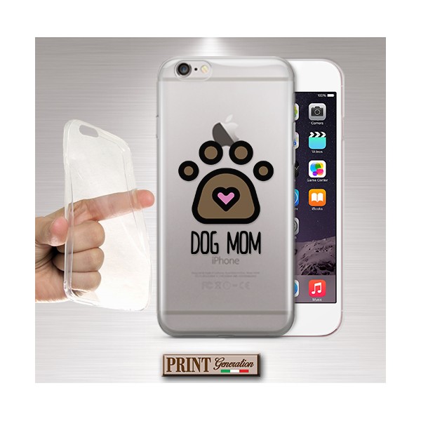 Cover - 'DOG MOM' trasparente cane carino mamma SAMSUNG