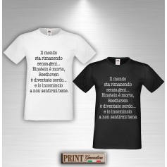 T-Shirt IL MONDO STA RIMANENDO SENZA GENI Maglietta Uomo Frase Divertente